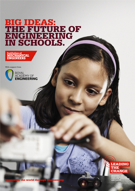 Big Ideas: the Future of Engineering in Schools