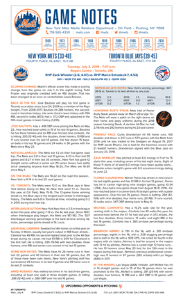 GAME NOTES New York Mets Media Relations Department • Citi Field • Flushing, NY 11368 718-565-4330 | Mets.Com | /Mets | @Mets | @Mets