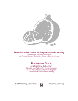 Mitzvah Stories: Seeds for Inspiration and Learning Goldie Milgram and Ellen Frankel [Eds] with Peninnah Schram, Cherie-Karo Schwartz & Arthur Strimling