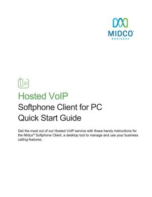 Hosted Voip Softphone Client for PC Quick Start Guide