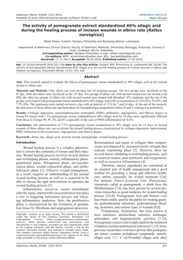 The Activity of Pomegranate Extract Standardized 40% Ellagic Acid During the Healing Process of Incision Wounds in Albino Rats (Rattus Norvegicus)