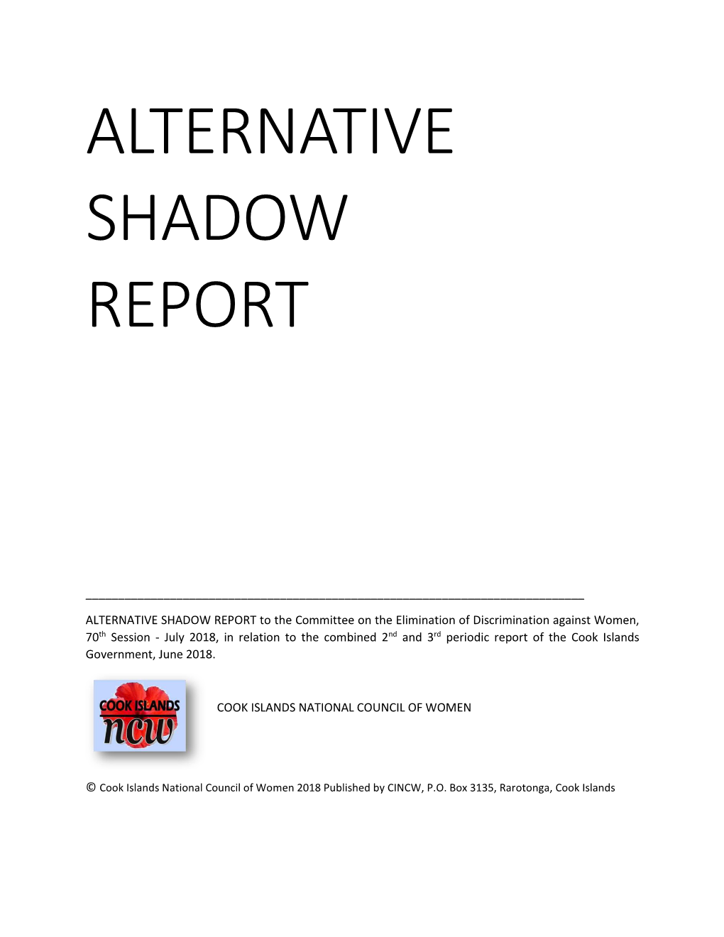 Alternative Shadow Report