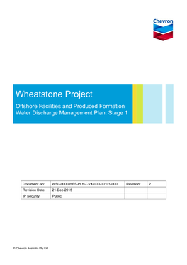 Wheatstone Project Offshore Facilities and Produced Formation Water Discharge Management Plan: Stage 1