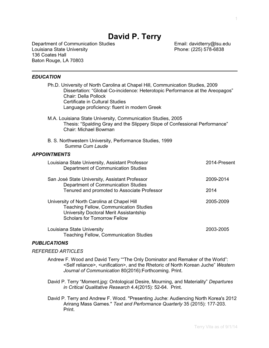 David P. Terry Department of Communication Studies Email: Davidterry@Lsu.Edu Louisiana State University Phone: (225) 578-6838 136 Coates Hall Baton Rouge, LA 70803
