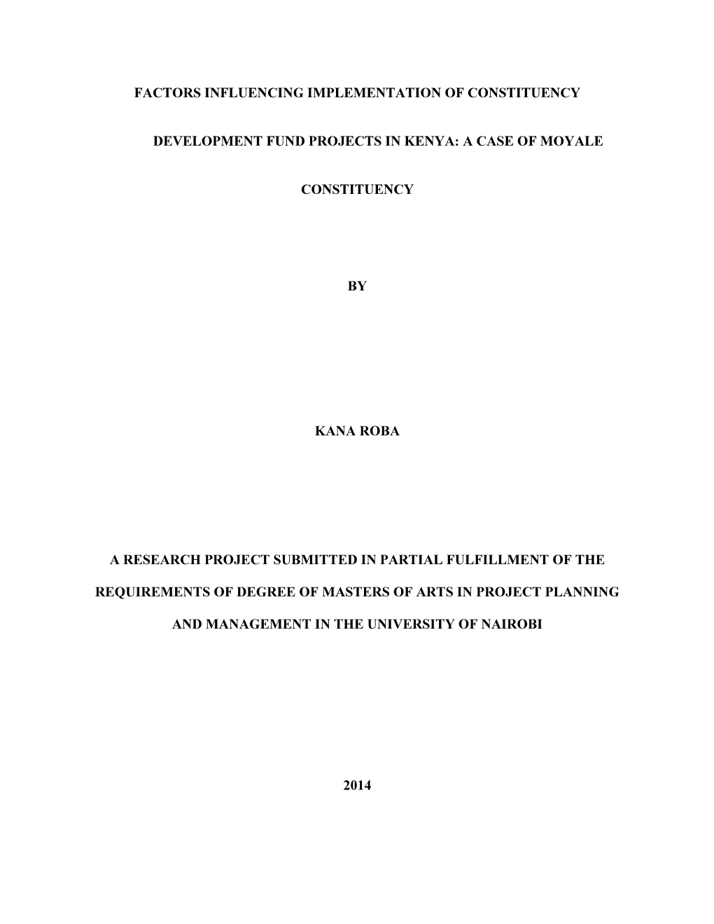 Factors Influencing Implementation of Constituency