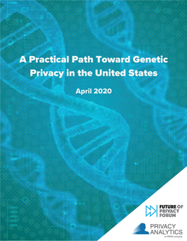 A Practical Path Toward Genetic Privacy in the United States