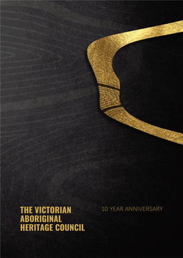The Victorian Aboriginal Heritage Council