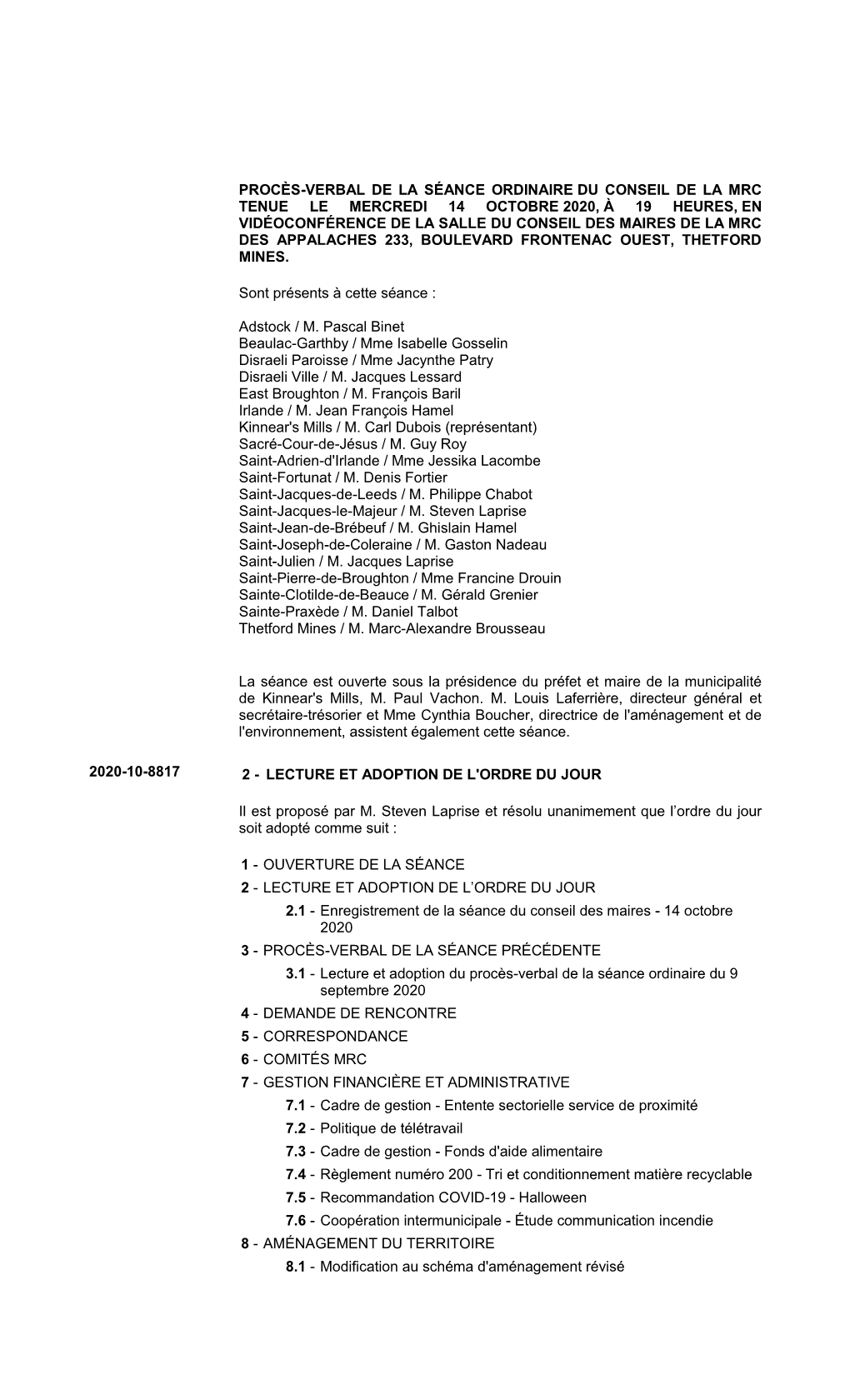 Procès-Verbal De La Séance Ordinaire Du Conseil De La Mrc Tenue Le Mercredi 14 Octobre 2020, À 19 Heures, En Vidéoconférenc