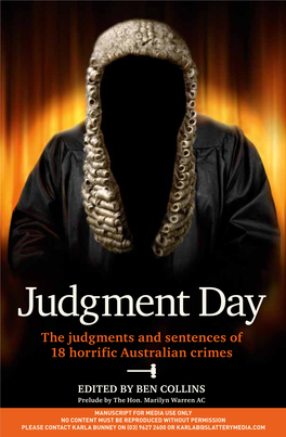 Judgment Day the Judgments and Sentences of 18 Horrific Australian Crimes