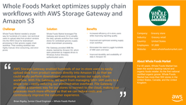Whole Foods Market Optimizes Supply Chain Workflows with AWS Storage Gateway and Amazon S3