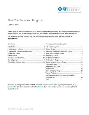 Blue Cross and Blue Shield October 2019 Multi Tier Enhanced Drug List I How to Use This List Generic Drugs Are Shown in Lower-Case Boldface Type