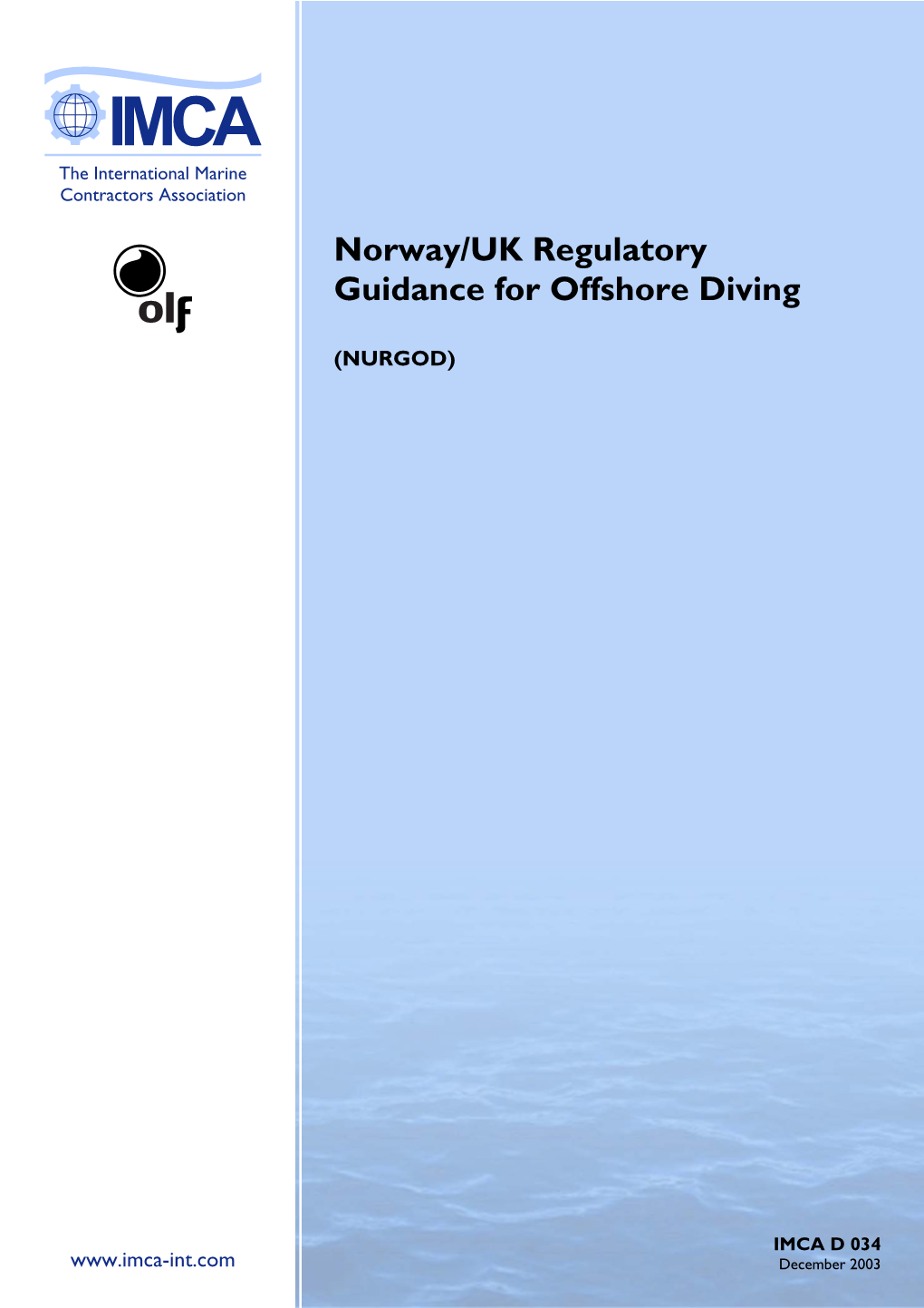 Norway/UK Regulatory Guidance for Offshore Diving