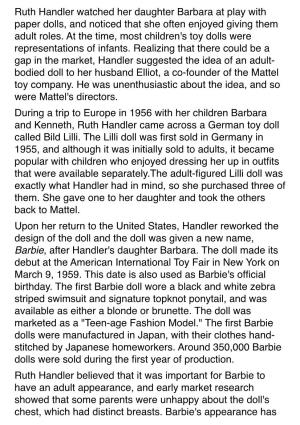 Ruth Handler Watched Her Daughter Barbara at Play with Paper Dolls, and Noticed That She Often Enjoyed Giving Them Adult Roles