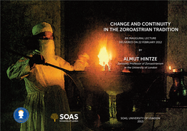 Change and Continuity in the Zoroastrian Tradition