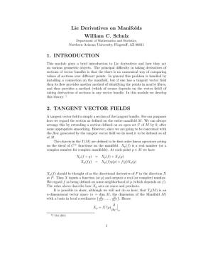 Lie Derivatives on Manifolds William C. Schulz 1. INTRODUCTION 2