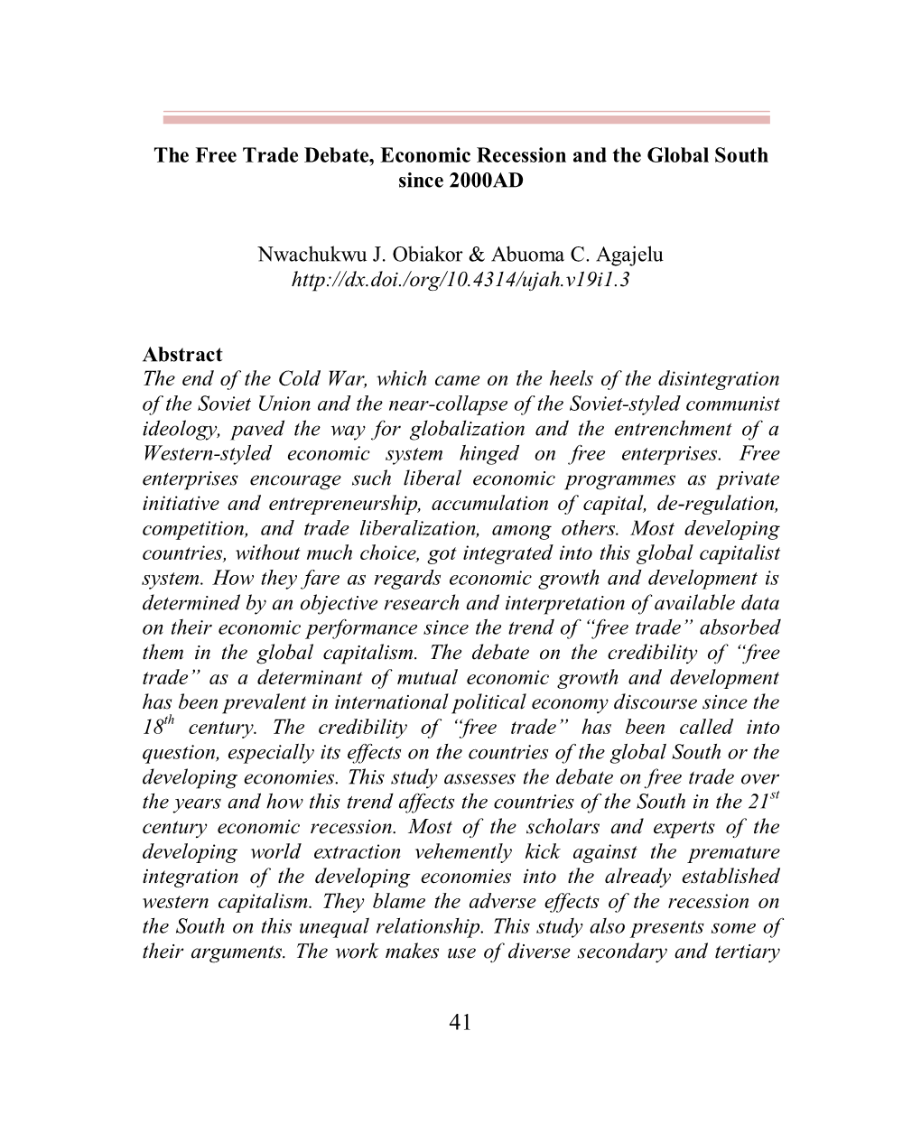 The Free Trade Debate, Economic Recession and the Global South Since 2000AD