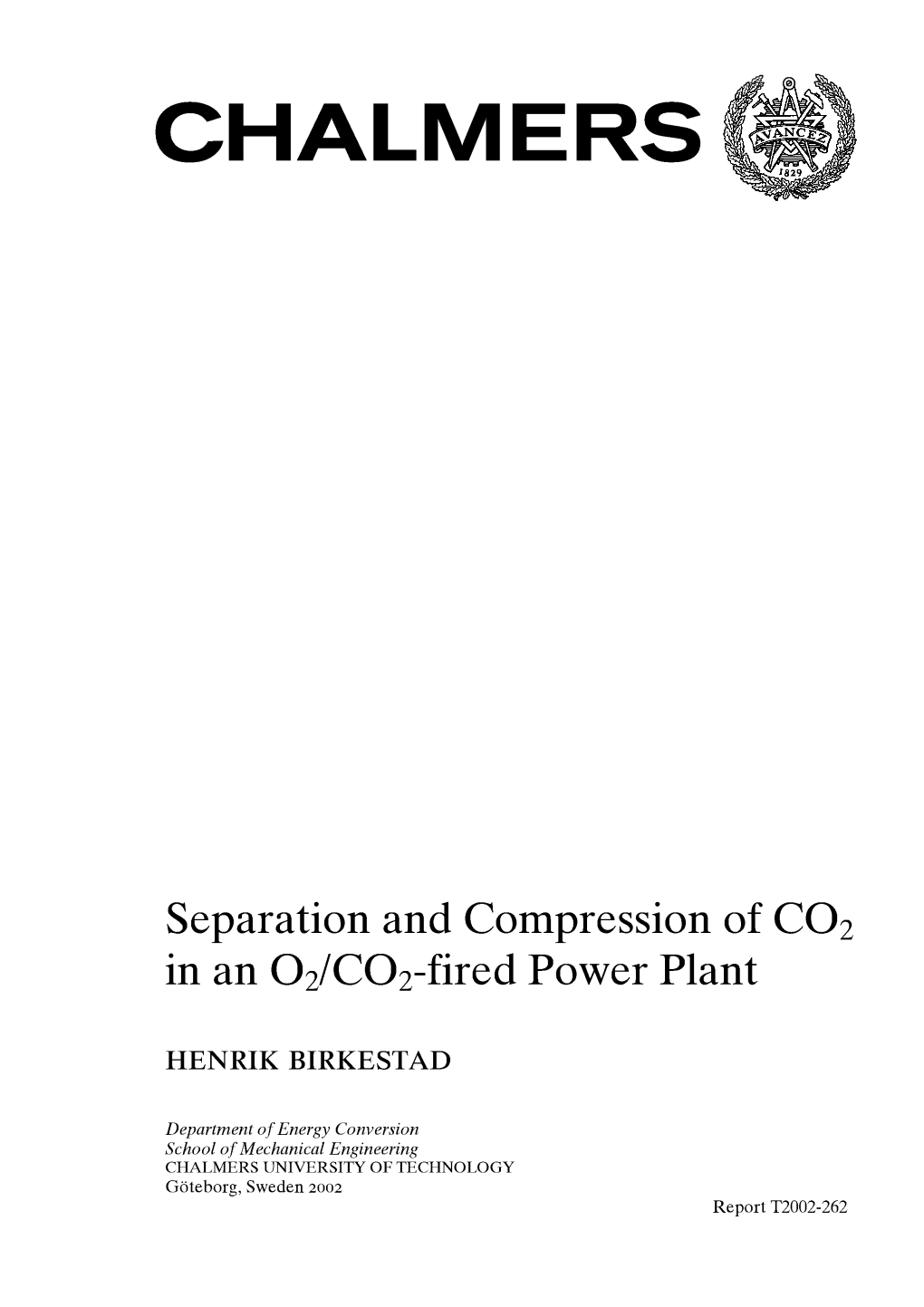 Separation and Compression of CO2 in an O2/CO2-Fired Power Plant