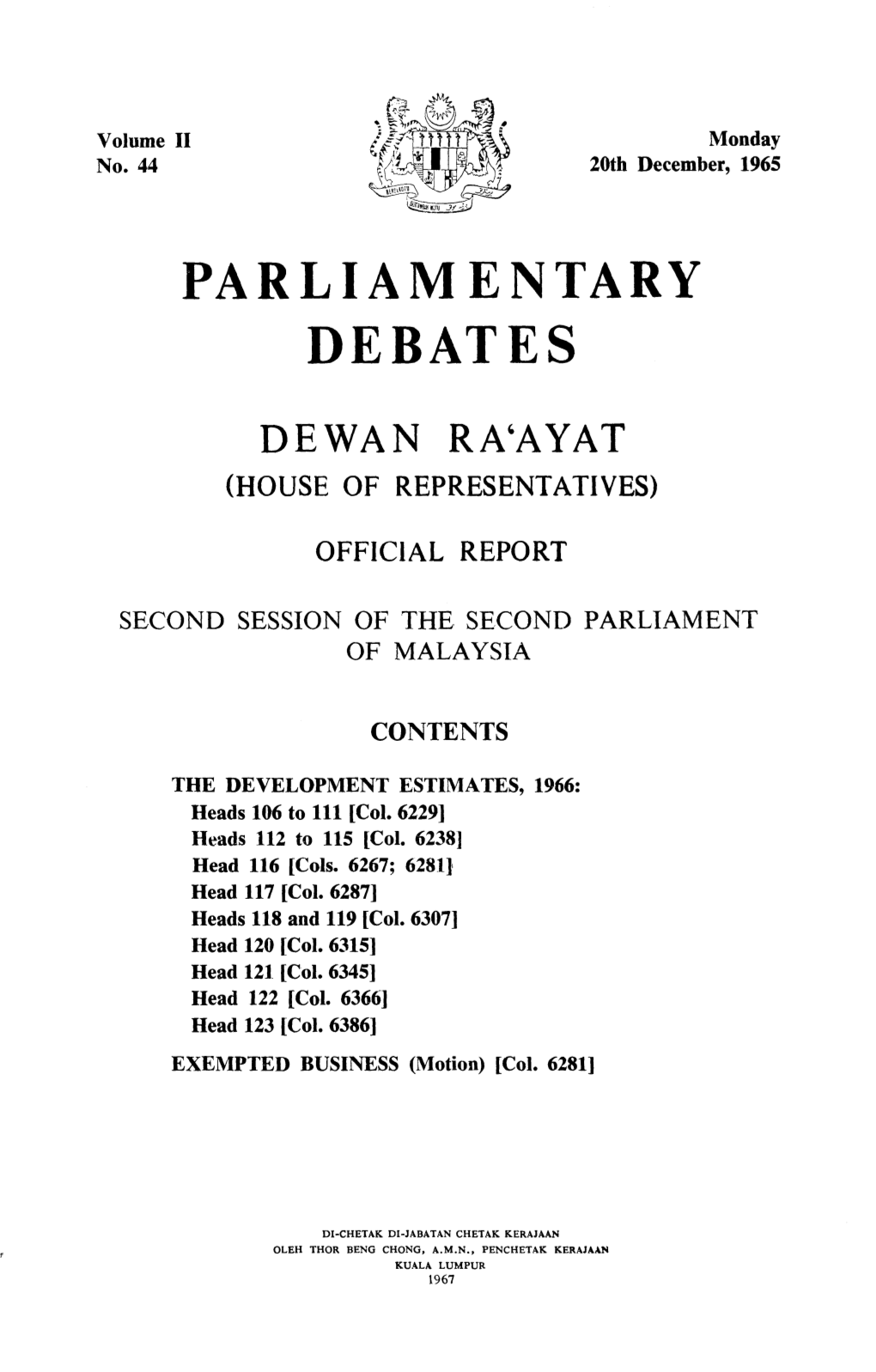 Parliamentary Debates Dewan Ra'ayat (House of Representatives)