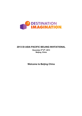 2013 DI ASIA PACIFIC BEIJING INVITATIONAL Welcome to Beijing