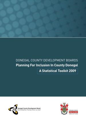 Planning for Inclusion in County Donegal a Statistical Toolkit 2009