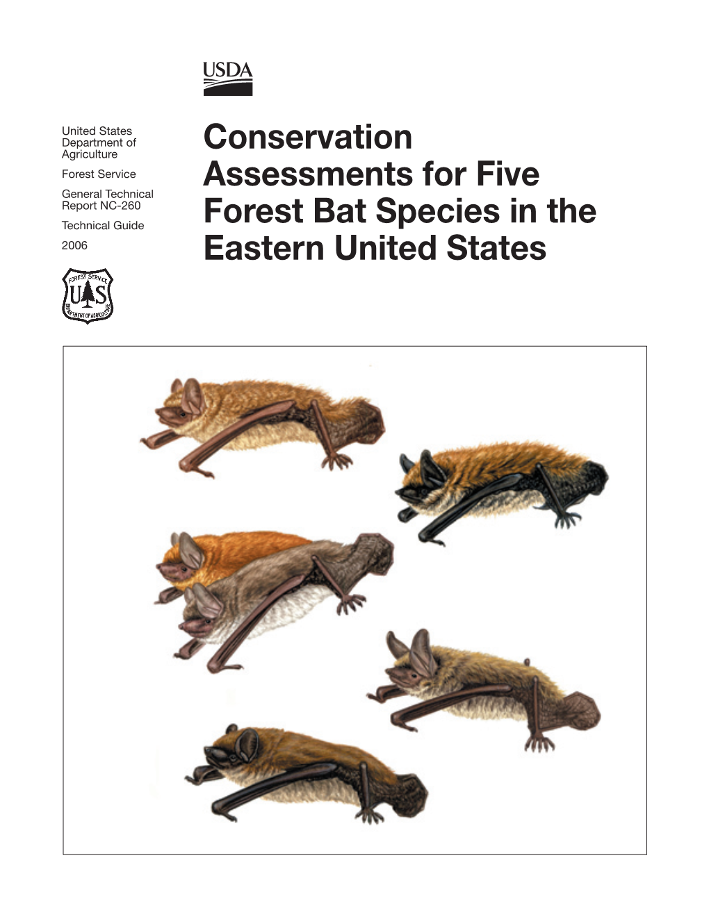 Conservation Assessments for Five Forest Bat Species in the Eastern United States