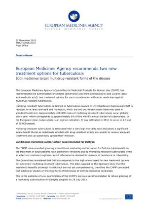 List Item European Medicines Agency Recommends Two