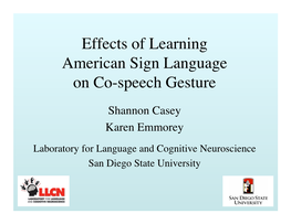 Effects of Learning American Sign Language on Co-Speech Gesture