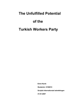 The Unfulfilled Potential of the Turkish Workers Party