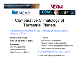 Comparative Climatology of Terrestrial Planets a Scientific Workshop on the Climates of Venus, Earth, Mars, and Titan