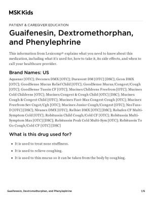 Guaifenesin, Dextromethorphan, and Phenylephrine