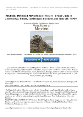 Download Maya Ruins of Mexico - Travel Guide to Chichen Itza, Tulum, Teotihuacan, Palenque, and More (2017) PDF