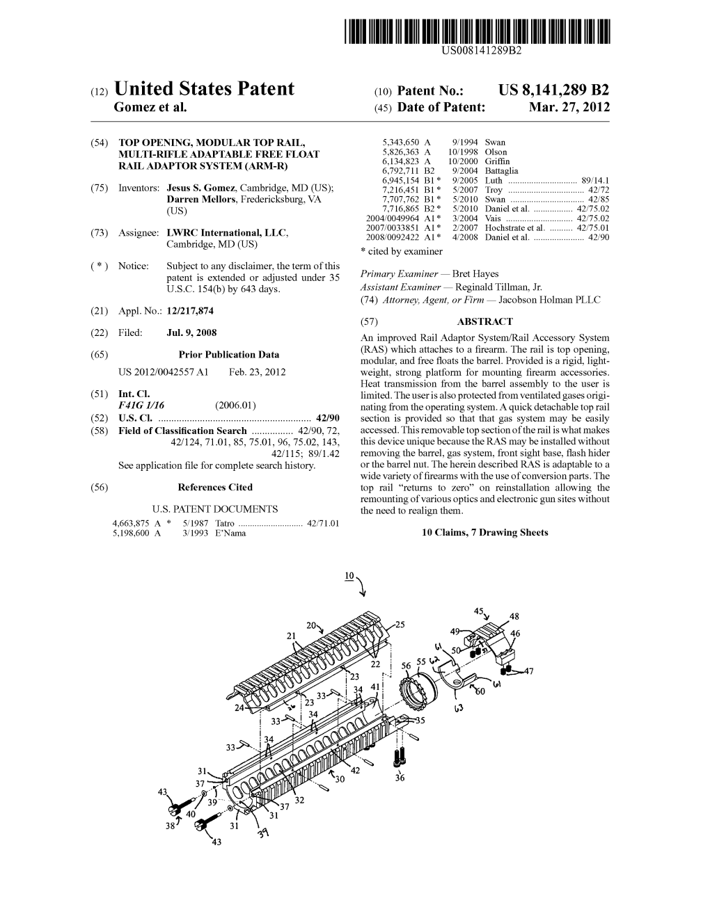 United States Patent (73) Assignee: LWRC International, LLC, 39883. A