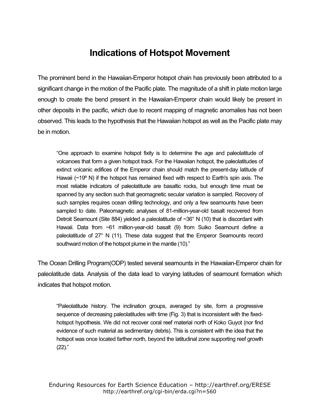 Indications of Hotspot Movement