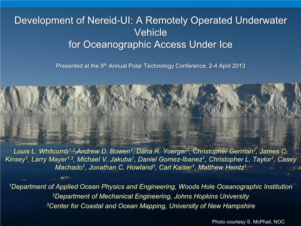Development of Nereid-UI: a Remotely Operated Underwater Vehicle for Oceanographic Access Under Ice