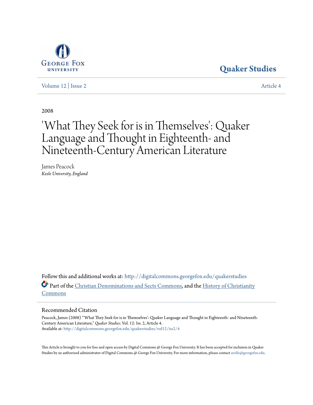 Quaker Language and Thought in Eighteenth- and Nineteenth-Century American Literature James Peacock Keele University, England