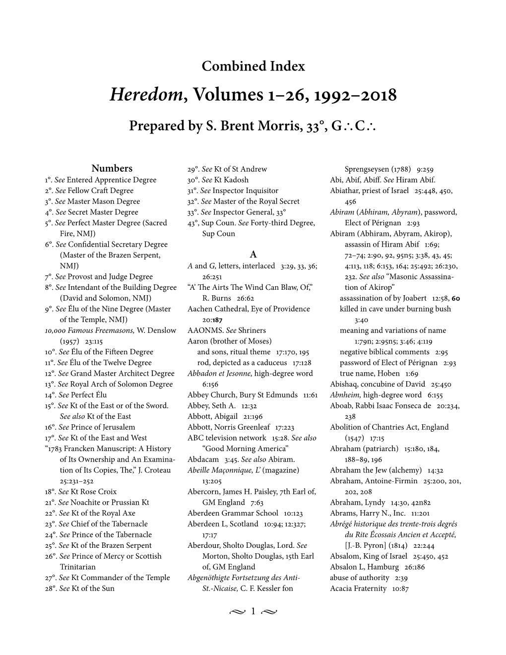 Heredom, Volumes 1–26, 1992–2018 Prepared by S