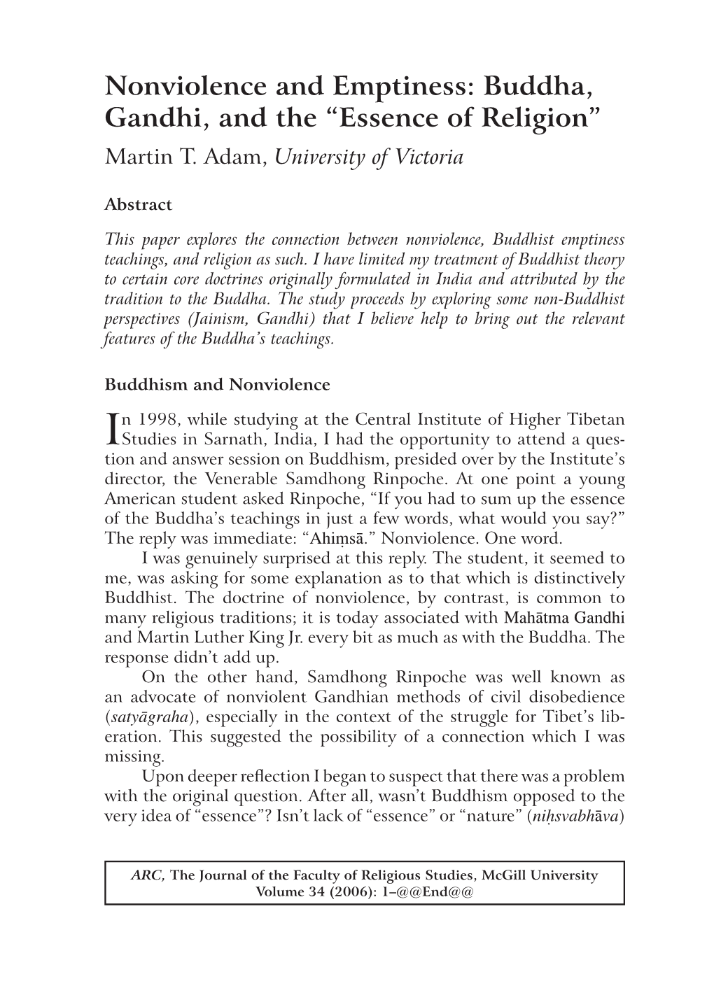 Nonviolence and Emptiness: Buddha, Gandhi, and the “Essence of Religion” Martin T