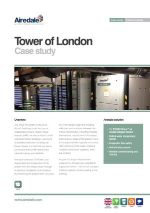 Tower of London Case Study