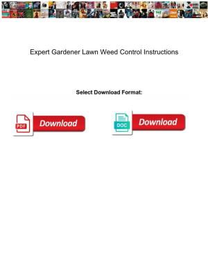 Expert Gardener Lawn Weed Control Instructions