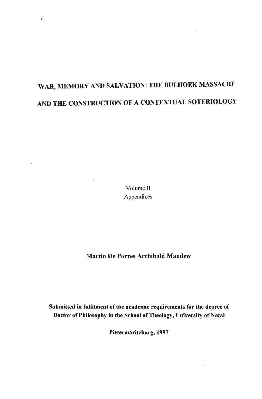 War, Memory and Salvation: the Bulhoek Massacre