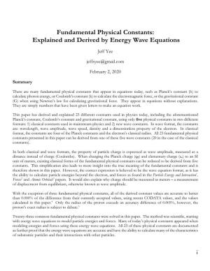 Fundamental Physical Constants: Explained and Derived by Energy Wave Equations