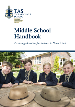 Middle School Handbook Providing Education for Students in Years 6 to 8 Index