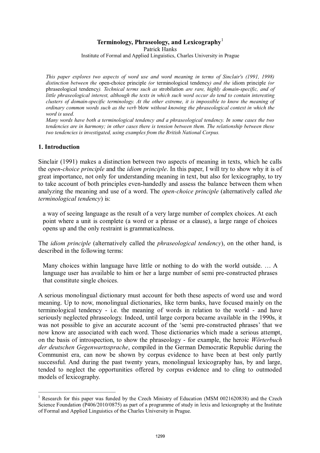 Terminology, Phraseology, and Lexicography 1. Introduction Sinclair