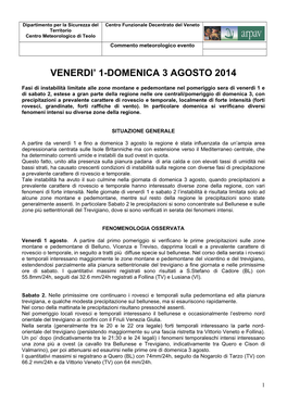 Venerdi' 1-Domenica 3 Agosto 2014