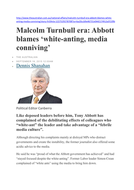 Malcolm Turnbull Era: Abbott Blames 'White-Anting, Media Conniving'