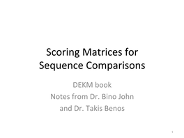 Scoring Matrices for Sequence Comparisons