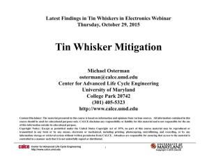 Tin Whisker Mitigation