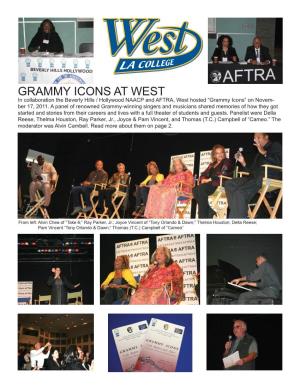 GRAMMY ICONS at WEST in Collaboration the Beverly Hills / Hollywood NAACP and AFTRA, West Hosted “Grammy Icons” on Novem- Ber 17, 2011