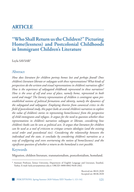 ARTICLE “Who Shall Return Us the Children?” Picturing Home(Lessness) and Postcolonial Childhoods in Immigrant Children's L