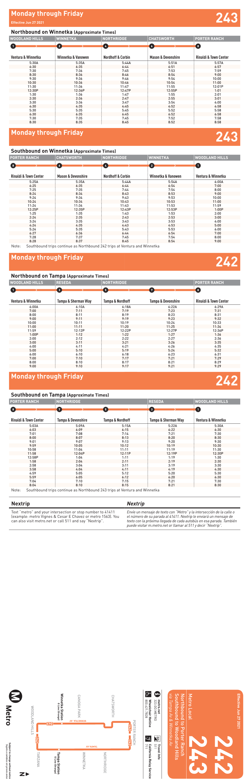 242 Trips at Ventura and Winnetka Monday Through Friday 242